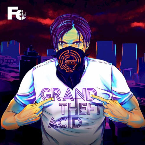 Grand Theft Acid封面