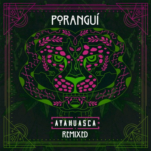 Ayahuasca Remixed封面
