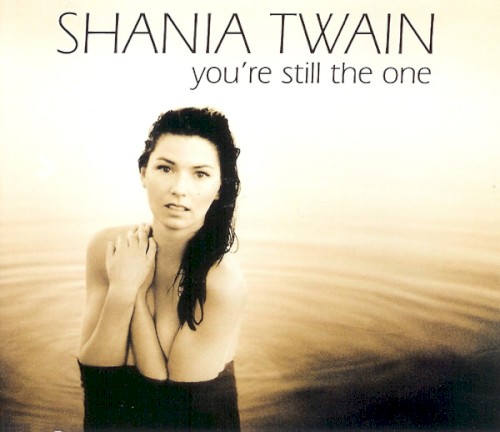 You’re Still the One封面