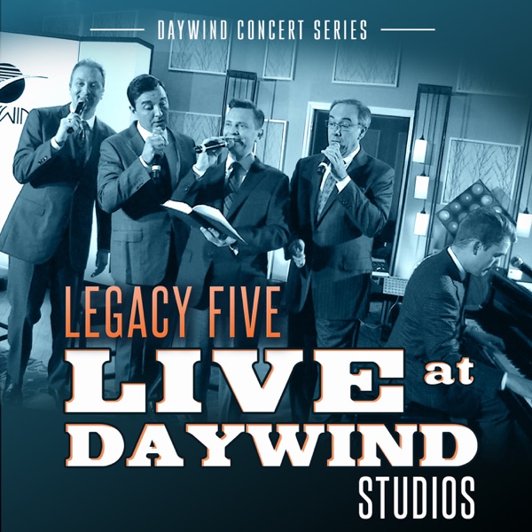 Live at Daywind Studios: Legacy Five封面