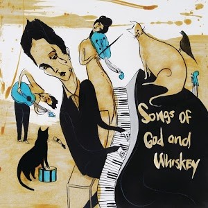 Songs of God and Whiskey封面