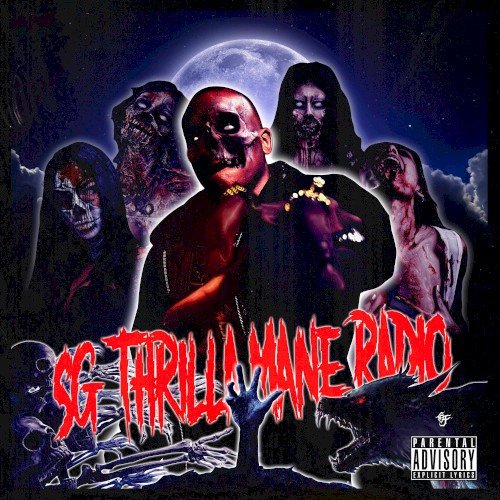 SG THRILLA MANE RADIO封面