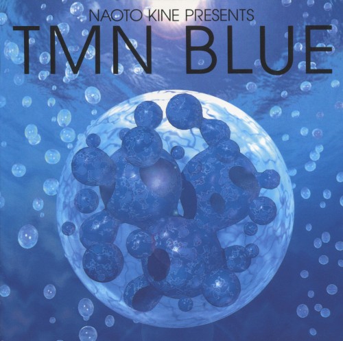 NAOTO KINE PRESENTS TMN BLUE封面