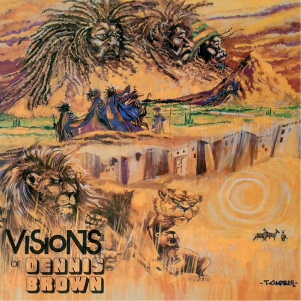 Visions of Dennis Brown封面
