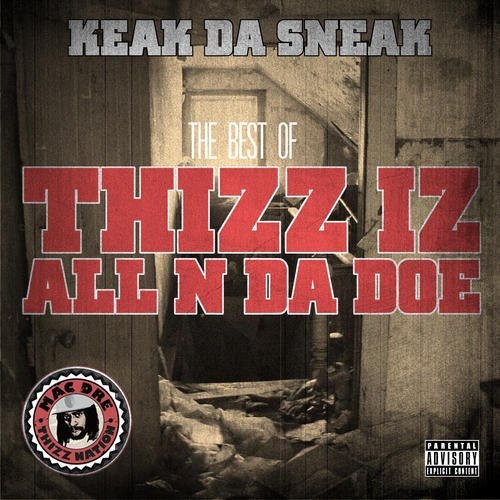The Best Of: Thizz Iz All N Da Doe封面