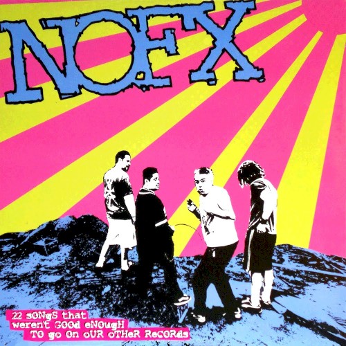 22 Songs That Weren’t Good Enough to Go on Our Other Records封面