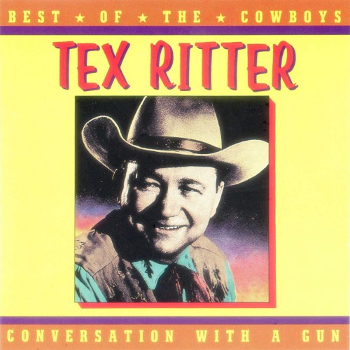 Conversation With a Gun - Best of the Cowboys封面