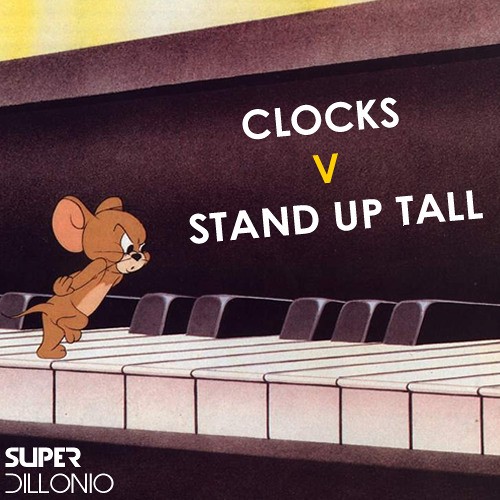 Clocks vs Stand Up Tall封面