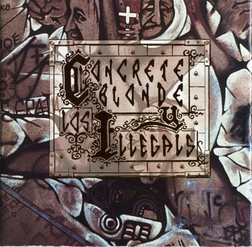 Concrete Blonde y Los Illegals封面