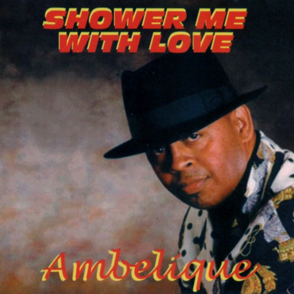 Shower Me With Love封面