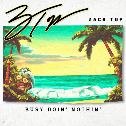 Busy Doin’ Nothin’封面