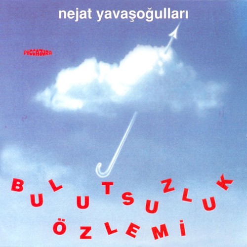 Bulutsuzluk Özlemi封面