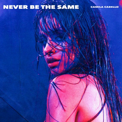 Never Be the Same封面