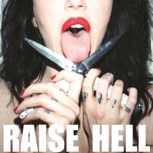 Raise Hell封面