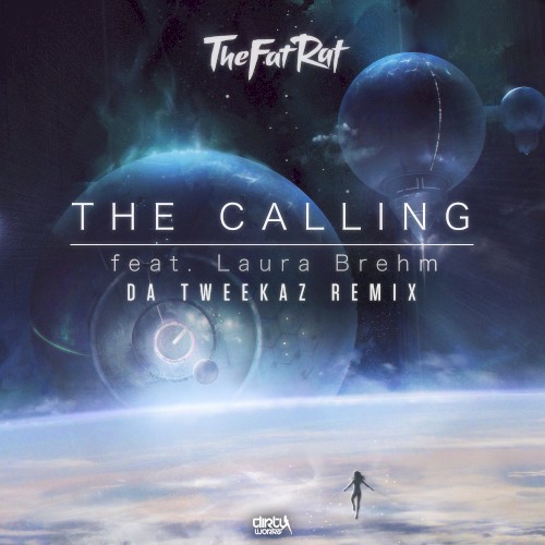 The Calling (Da Tweekaz remix)封面