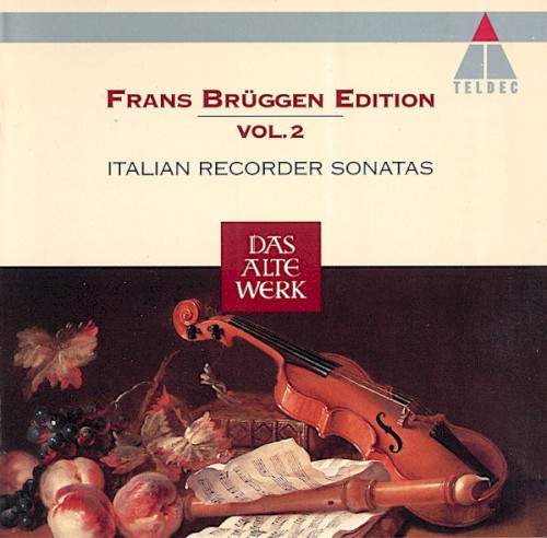 Italian Recorder Sonatas - Frans Brüggen Edition Vol.2封面
