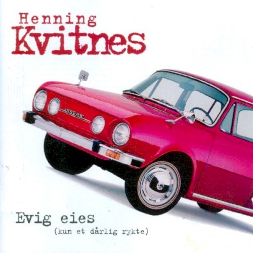 Evig eies (kun et dårlig rykte)封面