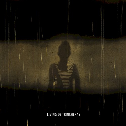 Living de trincheras封面