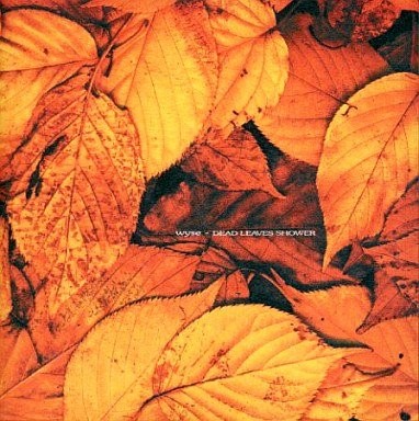 DEAD LEAVES SHOWER封面