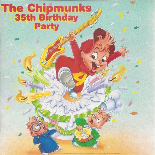The Chipmunks 35th Birthday Party封面