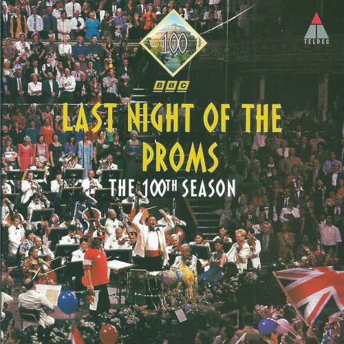 Last Night of the Proms (The 100th Season)封面
