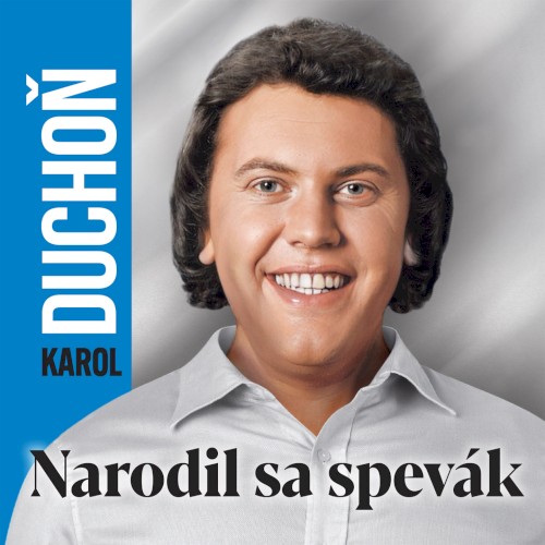 Narodil sa spevák封面