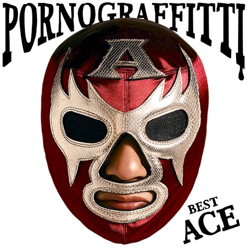 PORNO GRAFFITTI BEST ACE封面