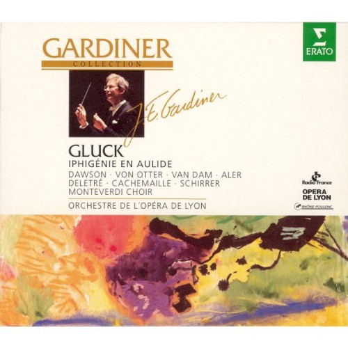 Iphigénie en Aulide (Monteverdi Choir & Orchestre de l'Opéra de Lyon feat. conductor: John Eliot Gardiner)封面
