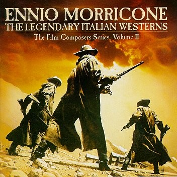 The Legendary Italian Westerns: The Film Composers Series, Volume 2封面