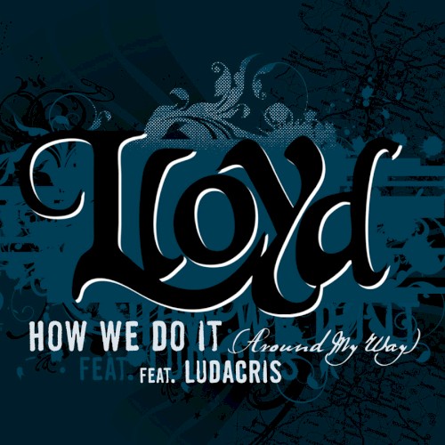 How We Do It (Around My Way)封面