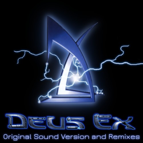 Deus Ex Original Sound Version and Remixes封面