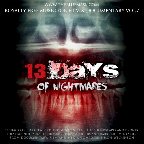 Royalty Free Music for Film & Documentary, Volume 7: 13 Days of Nightmares封面