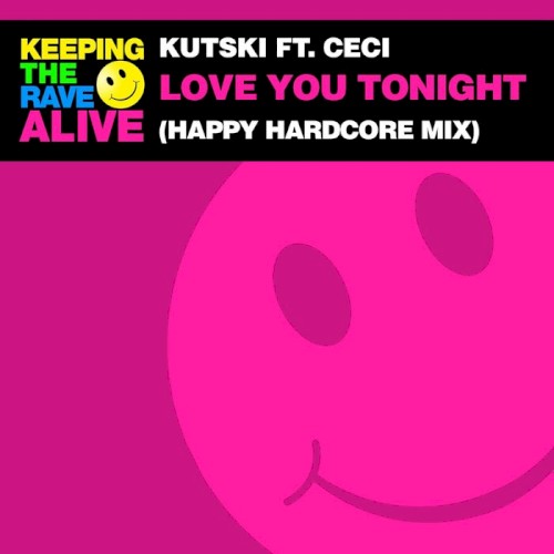 Love You Tonight (Happy Hardcore mix)封面