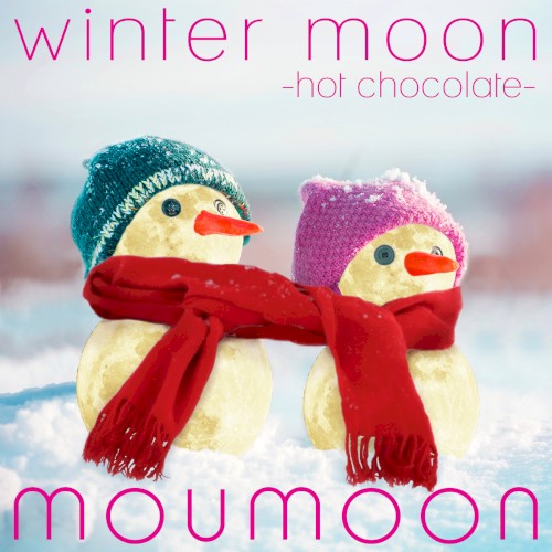 winter moon -hot chocolate-封面