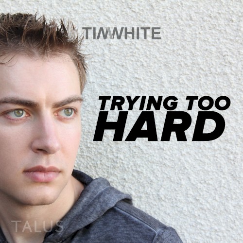 Trying Too Hard封面
