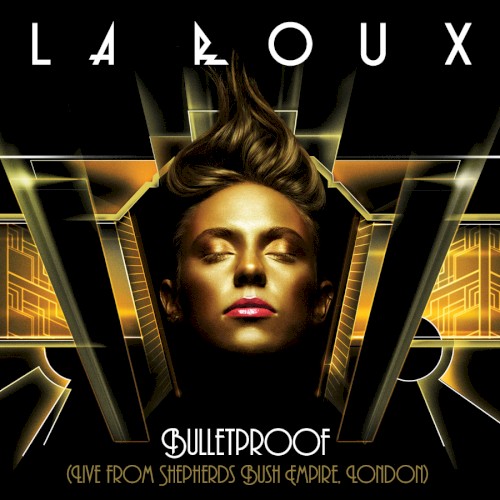 Bulletproof (live From Shepherds Bush Empire, London)封面