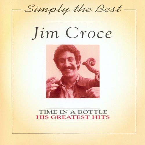 Simply the Best: Time in a Bottle: His Greatest Hits封面