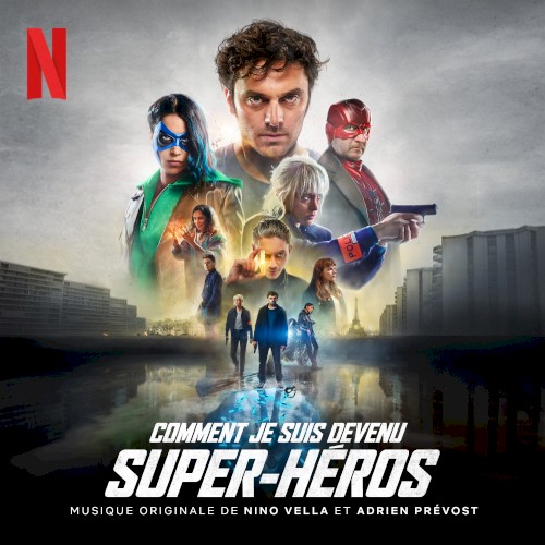 Super‐bien (radio edit) (extrait de la bande originale du film “Comment je suis devenu super‐héros”)封面