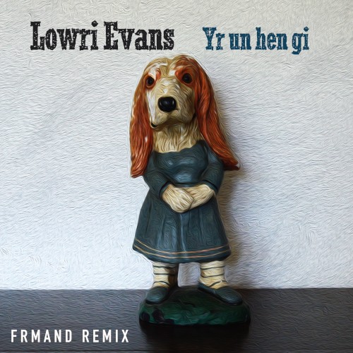 Yr un hen gi (FRMAND remix)封面