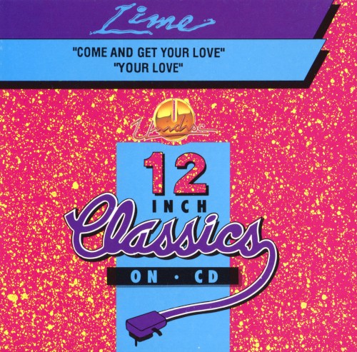 Come And Get Your Love / Your Love封面