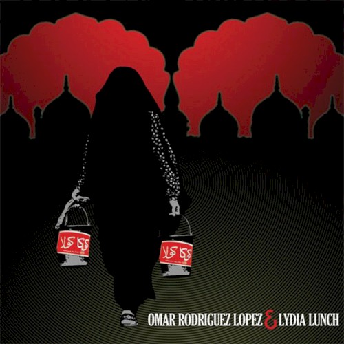 Omar Rodriguez-Lopez & Lydia Lunch封面