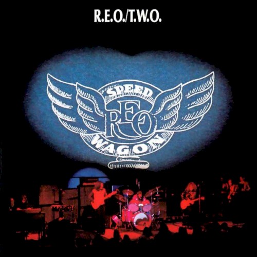 R.E.O./T.W.O.封面