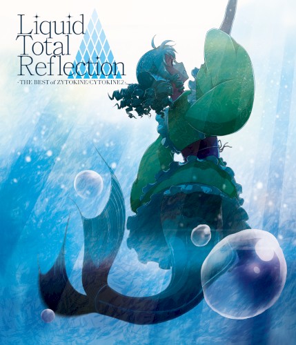 Liquid Total Reflection -THE BEST of ZYTOKINE/CYTOKINE2-封面