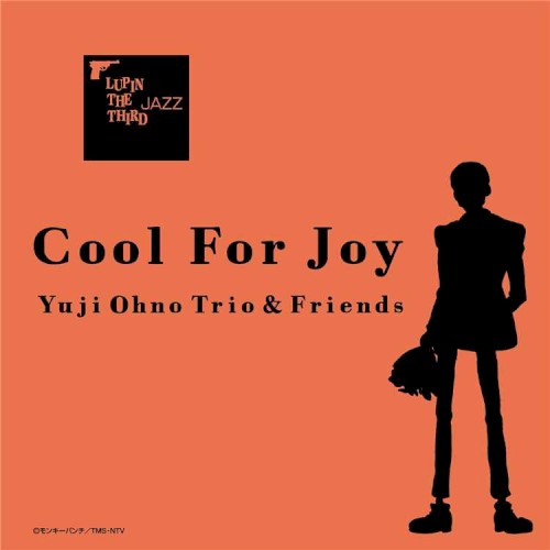 Lupin the Third Jazz: Cool for Joy封面