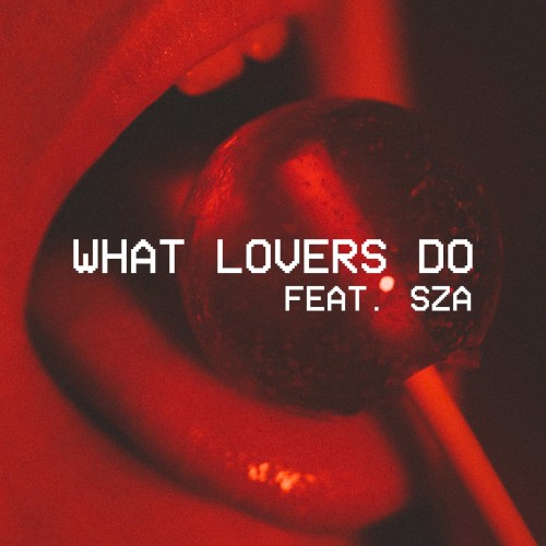 What Lovers Do封面