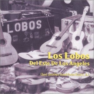 Los Lobos del este de Los Angeles封面