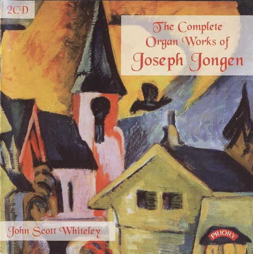 The Complete Organ Works of Joseph Jongen封面