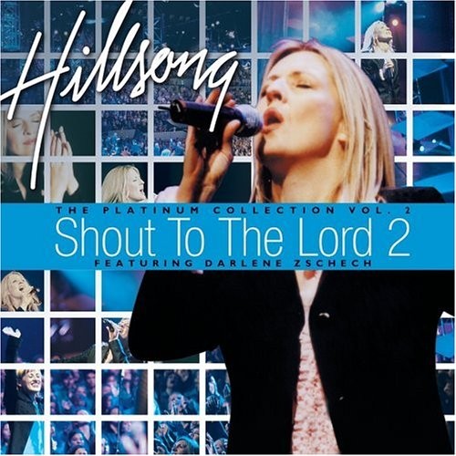 Shout to the Lord 2: The Platinum Collection, Volume 2封面