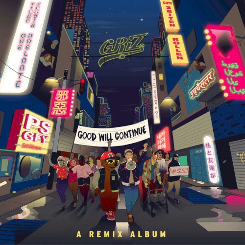 Good Will Continue (Remixes)封面