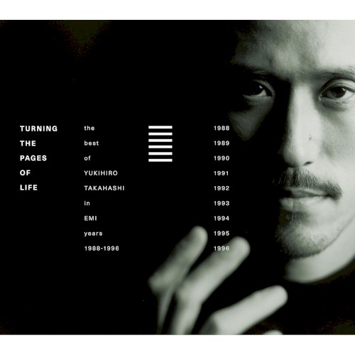 Turning The Pages Of Life THE BEST OF YUKIHIRO TAKAHASHI IN EMI YEARS 1988–1996封面